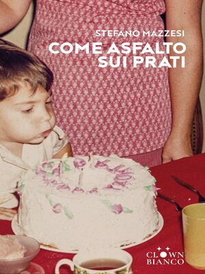 cover image of Come asfalto sui prati